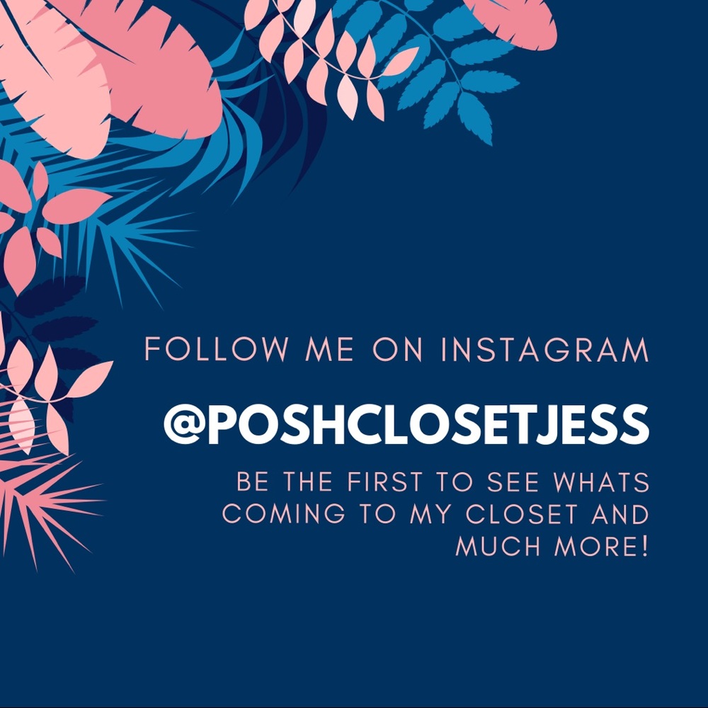 Follow me on Instagram! @poshclosetjess